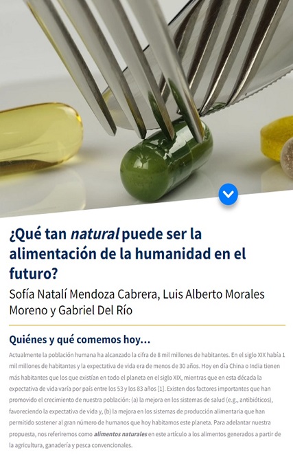 ¿Qué tan natural puede ser la alimentación de la humanidad en el futuro? (Por: Sofía N Mendoza-Cabrera, Luis A Morales-Moreno y Gabriel Del Río)