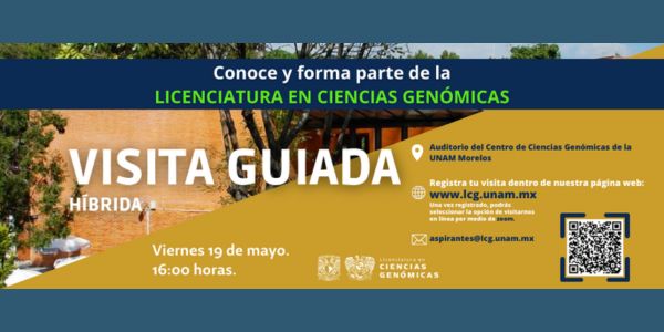 Visita guiada hibrda de la Licenciatura en Ciencias Genmicas