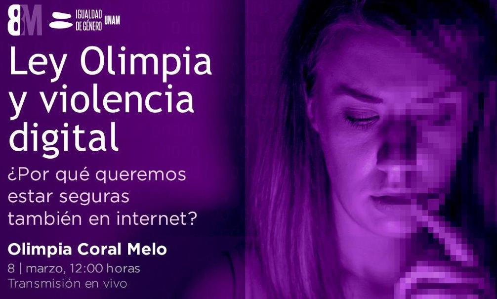 Ley Olimpia y violencia digital: Por qu queremos estar seguras tambin en Internet?