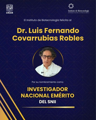 Nombran Investigador Nacional Emrito del SNII al Dr. Luis Fernando Covarrubias Robles